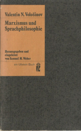 Valentin N. Volosinov - Marxismus und Sprachphilosophie