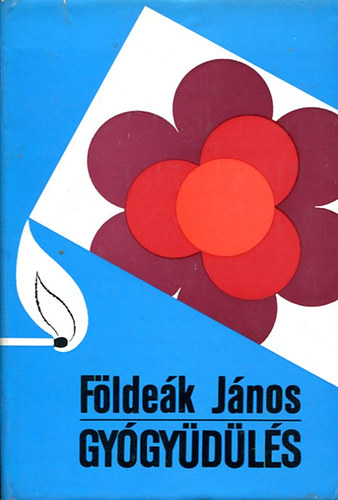 Földeák János - Gyógyüdülés