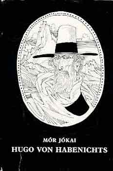 J�kai M�r - Hugo von habenichts