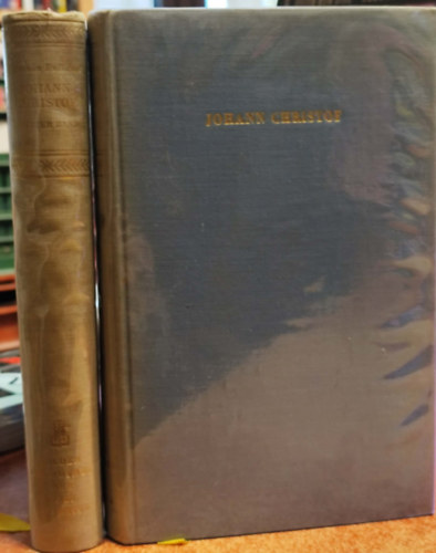 Romain Rolland - Johann Christof Band I-II