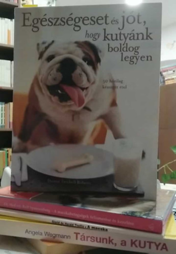 Sigrid és Harald Theilig, Dr. Rolf. Spannenberg, Donna Twichell Roberts Angela Wegmann - 4 db-os KÖNYVMENTŐ AJÁNLAT, állattartás: Társunk, a kutya+ A macska+ A macskabetegségek felismerése és kezelése+ Egészségeset és jót, hogy kutyánk boldog legyen