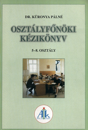 Kronya Pln Dr. - Osztlyfnki kziknyv 9-12. o.