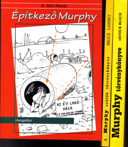 5 db "Murphy" könyv: Az eredeti és végre végérvényes Murphy törvénykönyve + A Murphy szülők törvénykönyve + Az építkező Murphy + Murphy asztrológiai törvénykönyve +