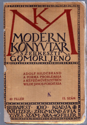 Adolf Hildebrand - A Forma Problémája a Képzőművészetben