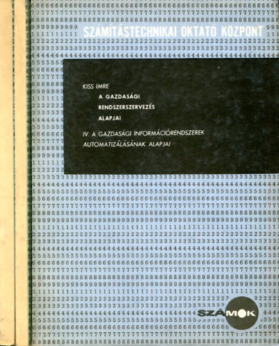 Kiss Imre - A gazdas�gi szab�lyoz�selm�let alapjai II-III-IV