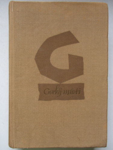 Gorkij - Gorkij mvei - Sznmvek 1901-1906