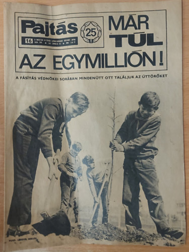 Vasv�ri Ferenc  (szerk.) - Pajt�s XXVI. �vfolyam, 16. sz�m (1971)