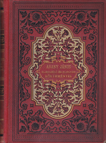 Arany J�nos - Elbesz�l� �s elegyes k�ltem�nyek