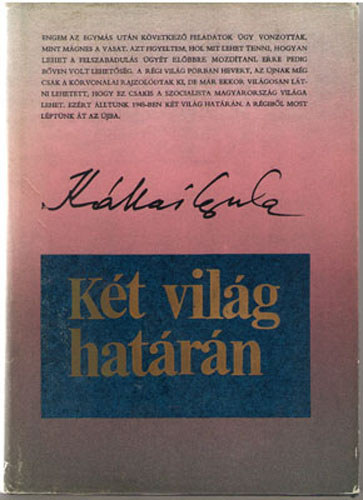 Kllai Gyula - Kt vilg hatrn