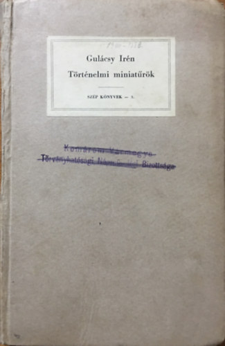 Gulcsy Irn - Trtnelmi miniatrk