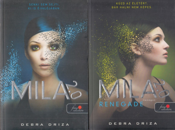 Debra Driza - Mila 2.0 1-2. (Mila 2.0 + Renegt)