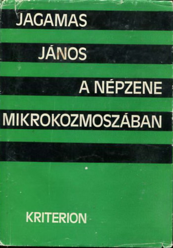 Jagamas Jnos - A npzene mikrokozmoszban - Tanulmnyok