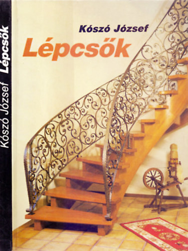 Kószó József - Lépcsők