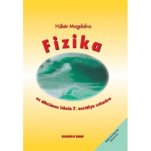 H�b�r Magdolna - Fizika tank�nyv 7. oszt�lyosoknak