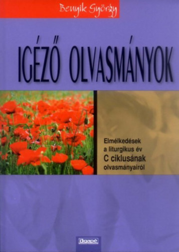 Benyik Gyrgy - Igz olvasmnyok