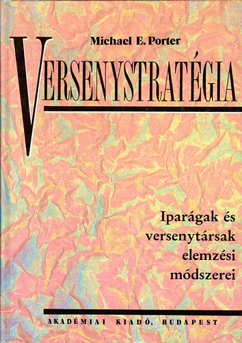 Michael E. Porter - Versenystratgia