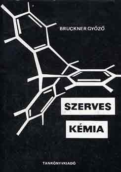 Bruckner Gyz - Szerves kmia II-1. : Izociklusos vegyletek