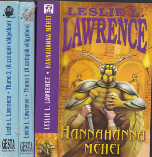 Lrinc L. Lszl  (Leslie L. Lawrence) - 2db. Leslie L. Lawrence knyv 3 ktetben: Thumo 1-2. + Hannahanna mhei