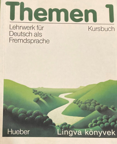 Themen 1. Lehrwerk fr Deutsch als Fremdsprache. Kursbuch