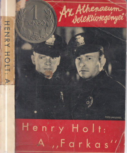 Henry Holt - A "farkas" (Az Athenaeum detekt�vreg�nyei)