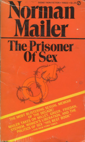 Norman Mailer - The prisoner of SEX