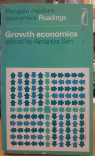 Amartya Sen - Growth Economics (Penguin Modern Economics Readings)