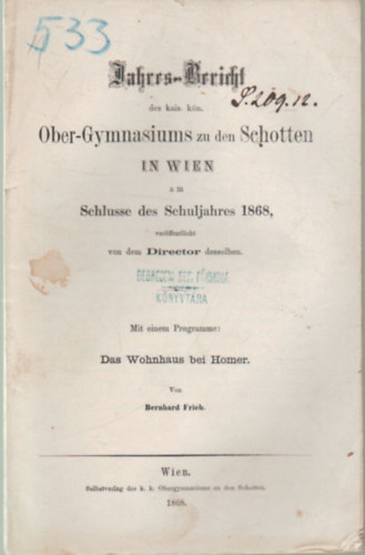 Jahres-Bericht Ober-Gymnasiums zu den Schotten in Wien Schlusse des Schuljahres 1868