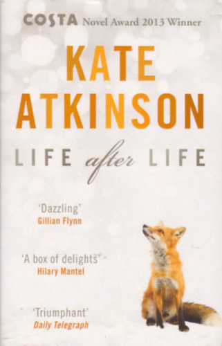 Kate Atkinson - Life after Life