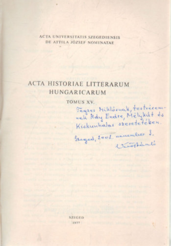 Csuk�s Istv�n - Acta historiae litterarum hungaricarum -tomus XV.