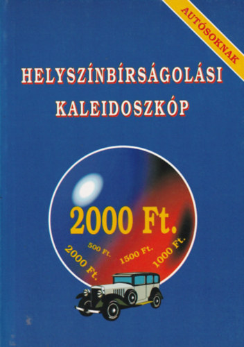 Bodnr Gbor - Helysznbrsgolsi kaleidoszkp autsoknak