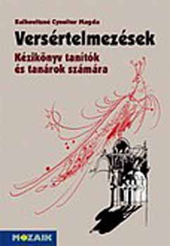 Balkovitzn Cynolter Magdolna - Versrtelmezsek - Kziknyv tantk s tanrok szmra