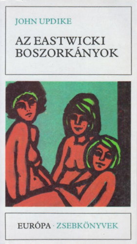 John Updike - Az eastwicki boszork�nyok