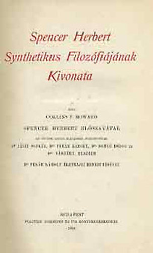 Spencer Herbert - Synthetikus Filoz�fi�j�nak Kivonata