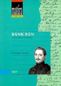 Katona József - Bánk bán (Matúra)