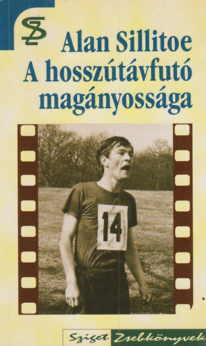 Alan Sillitoe - A hossztvfut magnyossga