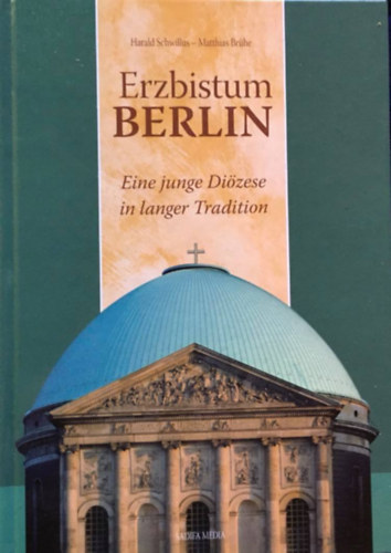 Matthias Br�he Harald Schwillus - Erzbistum Berlin