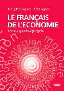 Margittai gnes; Rcz gnes - Le francais de leconomie - Francia gazdasgi nyelv