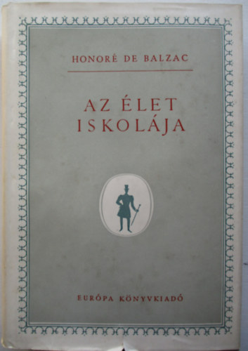 Honor de Balzac - Az let iskolja