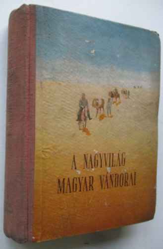 Agrdi Ferenc - A nagyvilg magyar vndorai