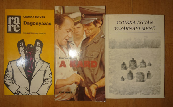 Csurka Istvn - 3 knyv Csurka Istvntl: Dagonyzs, A kard, Vasrnapi men