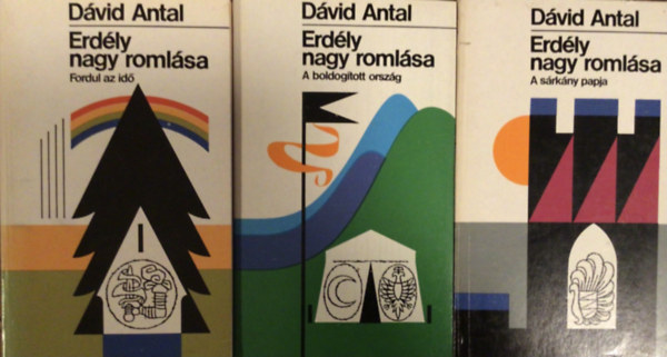 D�vid Antal - Erd�ly nagy roml�sa I-III.