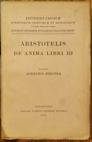Aristotelis-Arisztotelész - De anima libri III - A lélekről (latin és ógörög)