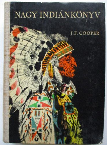 James F. Cooper - Nagy indinknyv