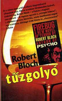 Robert Bloch - T�zgoly�