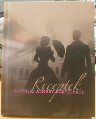 Receptek a gyulai Almásy-kastélyból