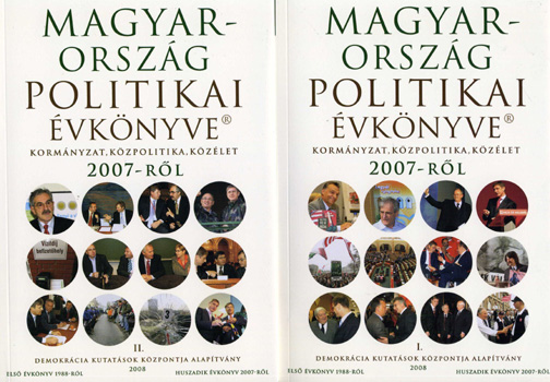 Sándor Péter ; Vass László (szerk.) - Magyarország politikai évkönyve 2007-ről - Kormányzat, közpolitika...