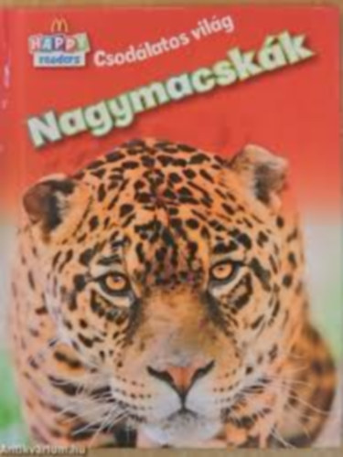 Nagymacskk (Csodlatos vilg)