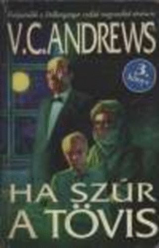 V. C. Andrews - Ha sz�r a t�vis