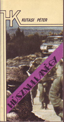 Kutasi P�ter - H�sznullan�gy
