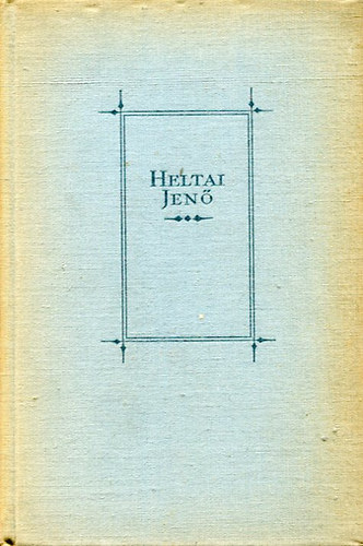 Heltai Jen� - A 111-es